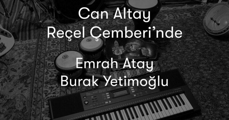 Music Gatherings @ Can Altay's Jam Chamber IV