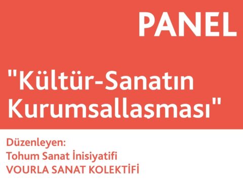 Panel on Institutionalization of Culture and Art at Urla
